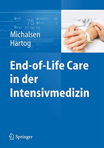 Stock image for End-of-Life Care in der Intensivmedizin for sale by medimops