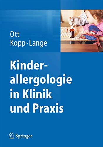 Imagen de archivo de Kinderallergologie in Klinik und Praxis (German Edition) a la venta por GF Books, Inc.