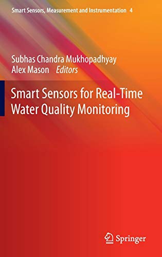 9783642370052: Smart Sensors for Real-Time Water Quality Monitoring: 4 (Smart Sensors, Measurement and Instrumentation, 4)