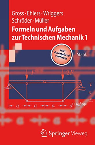 Beispielbild fr Formeln und Aufgaben zur Technischen Mechanik 1: Statik (Springer-Lehrbuch) zum Verkauf von medimops