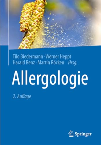 Stock image for Allergologie (German Edition) [Hardcover] Biedermann, Tilo; Heppt, Werner; Renz, Harald and Rcken, Martin for sale by Brook Bookstore