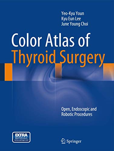 Imagen de archivo de Color atlas of thyroid surgery. open, endoscopic and robotic procedures. a la venta por Antiquariat im Hufelandhaus GmbH  vormals Lange & Springer