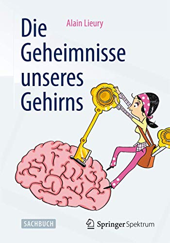 Beispielbild fr Die Geheimnisse Unseres Gehirns zum Verkauf von Blackwell's