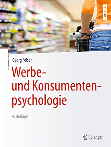 Stock image for Werbe- und Konsumentenpsychologie for sale by medimops