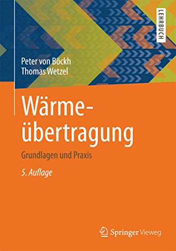 Stock image for Wrmebertragung: Grundlagen und Praxis for sale by medimops