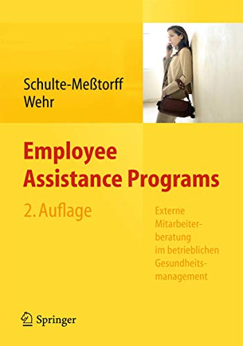 Employee Assistance Programs - Claudia Schulte-Meßtorff|Peter Wehr