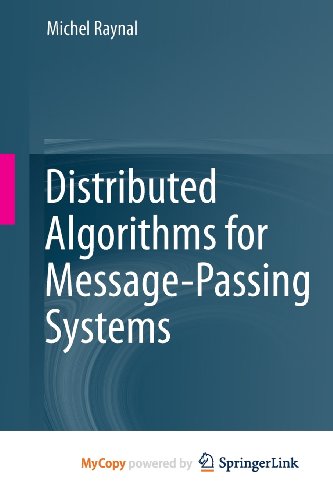 9783642381249: Distributed Algorithms for Message-Passing Systems