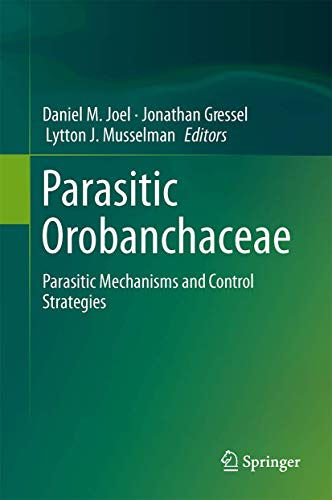 9783642381454: Parasitic Orobanchaceae: Parasitic Mechanisms and Control Strategies