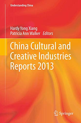 China cultural and creative industries reports 2013.