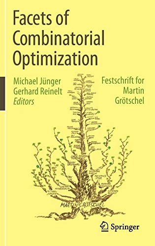 Stock image for Facets of Combinatorial Optimization. Festschrift fr Martin Grtschel. for sale by Antiquariat im Hufelandhaus GmbH  vormals Lange & Springer