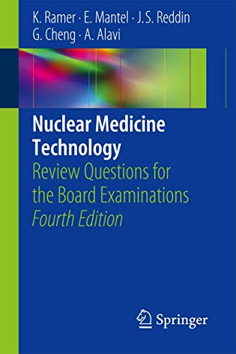Beispielbild fr Nuclear Medicine Technology: Review Questions for the Board Examinations zum Verkauf von SecondSale