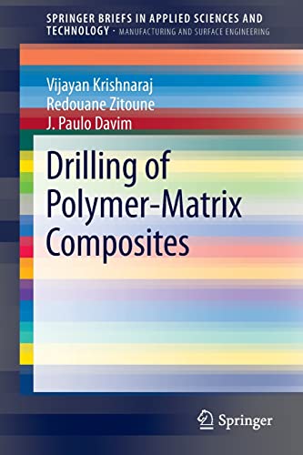 9783642383441: Drilling of Polymer-Matrix Composites (Manufacturing and Surface Engineering)