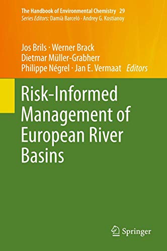 Stock image for Risk-Informed Management of European River Basins. for sale by Gast & Hoyer GmbH