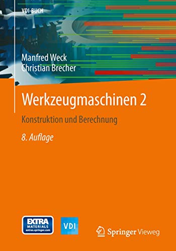 9783642387456: Werkzeugmaschinen 2: Konstruktion und Berechnung (VDI-Buch) (German Edition)