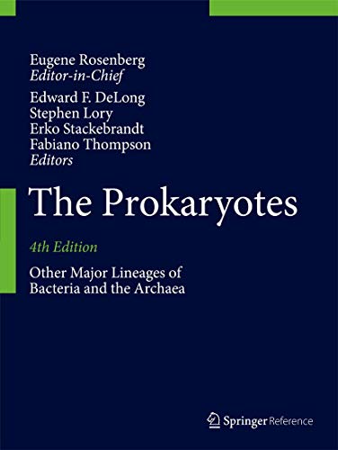 The Prokaryotes. Other Major Lineages of Bacteria and the Archaea.
