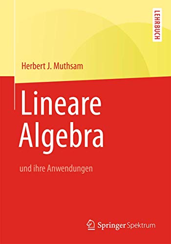 Stock image for Lineare Algebra : und ihre Anwendungen for sale by Blackwell's