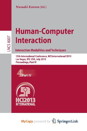 9783642393310: Human-Computer Interaction: Interaction Modalities and Techniques : 15th International Conference, HCI International 2013, Las Vegas, NV, USA, July 21-26, 2013, Proceedings, Part IV