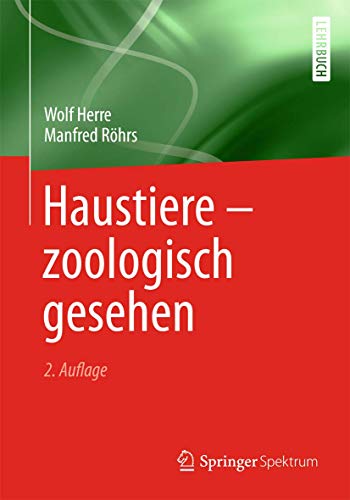 9783642393938: Haustiere - zoologisch gesehen (German Edition)