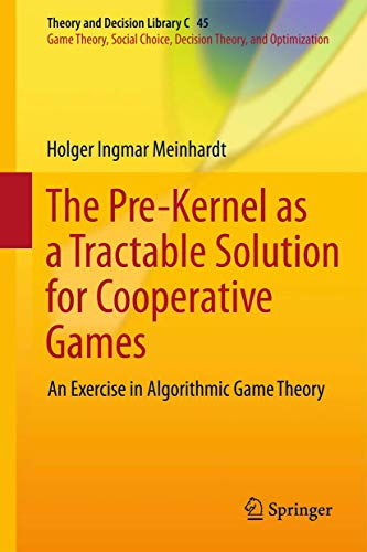 The pre-kernel as a tractable solution for cooperative games. An exercise in algorithmic game the...