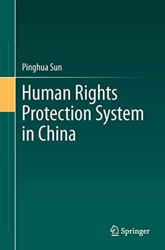 Human rights protection system in China.