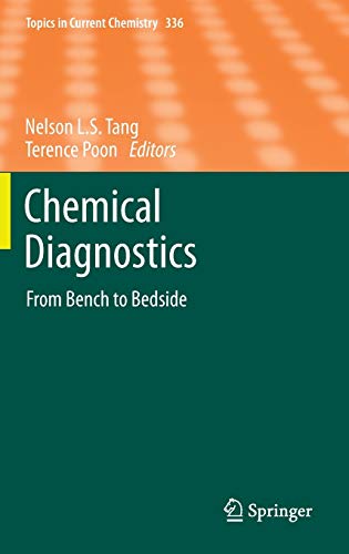 9783642399411: Chemical Diagnostics: From Bench to Bedside: 336 (Topics in Current Chemistry)