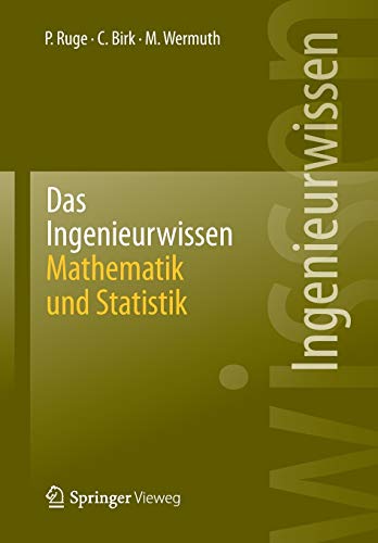 9783642404733: Das Ingenieurwissen: Mathematik und Statistik: Mathematik und Statistik (German Edition)
