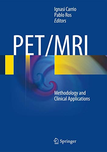 PET/MRI: Methodology and Clinical Applications