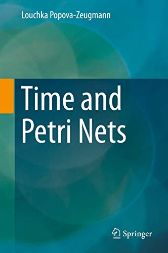9783642411144: Time and Petri Nets