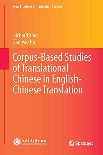 Beispielbild fr Corpus-Based Studies of Translational Chinese in English-Chinese Translation zum Verkauf von Buchpark