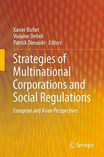 Beispielbild fr Strategies of Multinational Corporations and Social Regulations: European and Asian Perspectives zum Verkauf von Chiron Media