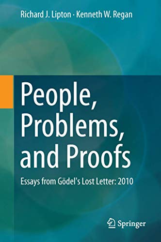 Beispielbild fr People, Problems, and Proofs: Essays from G del's Lost Letter: 2010 zum Verkauf von Books From California