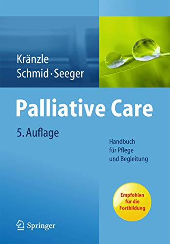Beispielbild fr Palliative Care: Handbuch fr Pflege und Begleitung zum Verkauf von medimops