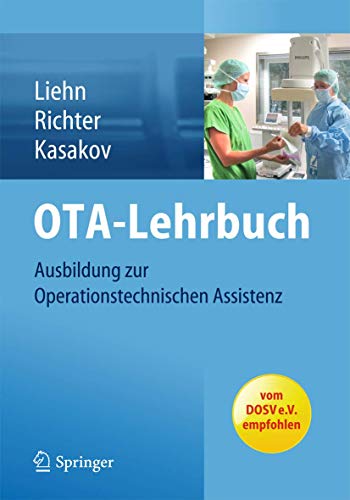 9783642417276: Ota-Lehrbuch: Ausbildung zur Operationstechnischen Assistenz
