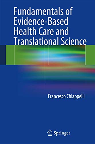 Beispielbild fr Fundamentals of Evidence-Based Health Care and Translational Science zum Verkauf von Blackwell's
