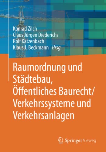 Stock image for Raumordnung und Stdtebau, ffentliches Baurecht / Verkehrssysteme und Verkehrsanlagen for sale by medimops