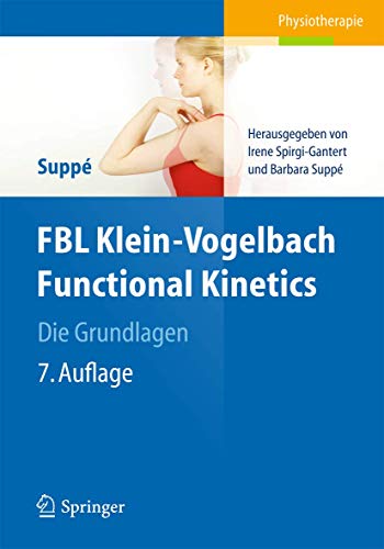 Imagen de archivo de FBL Klein-Vogelbach Functional Kinetics Die Grundlagen a la venta por Blackwell's