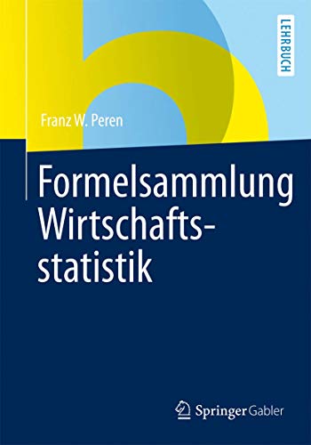 Beispielbild fr Formelsammlung Wirtschaftsstatistik (German Edition) zum Verkauf von medimops