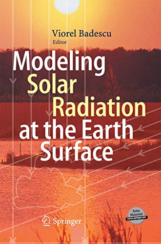 9783642420788: Modeling Solar Radiation at the Earth's Surface: Recent Advances