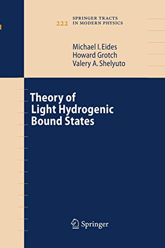 9783642421082: Theory of Light Hydrogenic Bound States: 222 (Springer Tracts in Modern Physics, 222)