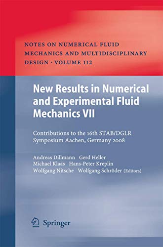 9783642422522: New Results in Numerical and Experimental Fluid Mechanics: Contributions to the 16th Stab/Dglr Symposium Aachen, Germany 2008: 112