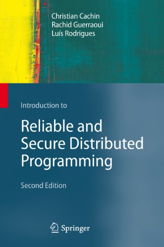 Stock image for Introduction to Reliable and Secure Distributed Programming for sale by Monster Bookshop