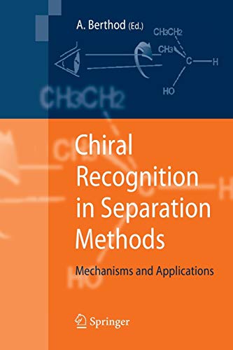 Stock image for Chiral Recognition in Separation Methods: Mechanisms and Applications for sale by Lucky's Textbooks