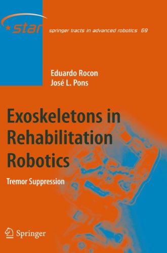 Imagen de archivo de Exoskeletons in Rehabilitation Robotics: Tremor Suppression (Springer Tracts in Advanced Robotics) a la venta por dsmbooks