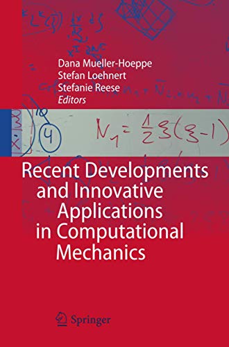 9783642423833: Recent Developments and Innovative Applications in Computational Mechanics