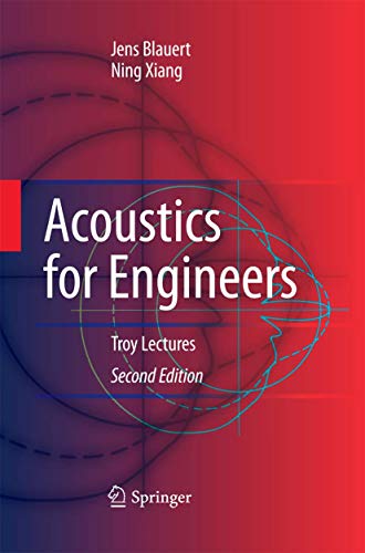 9783642424779: Acoustics for Engineers: Troy Lectures