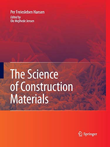 9783642425479: The Science of Construction Materials
