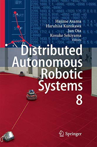Stock image for Distributed Autonomous Robotic Systems 8 for sale by Trendbee UG (haftungsbeschrnkt)