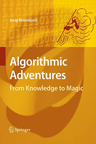 9783642426063: Algorithmic Adventures: From Knowledge to Magic