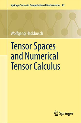 9783642427091: Tensor Spaces and Numerical Tensor Calculus: 42 (Springer Series in Computational Mathematics)