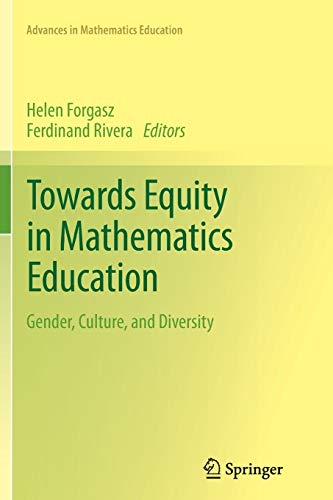 9783642428357: Towards Equity in Mathematics Education: Gender, Culture, and Diversity (Advances in Mathematics Education)